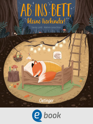 cover image of Ab ins Bett, kleine Tierkinder!